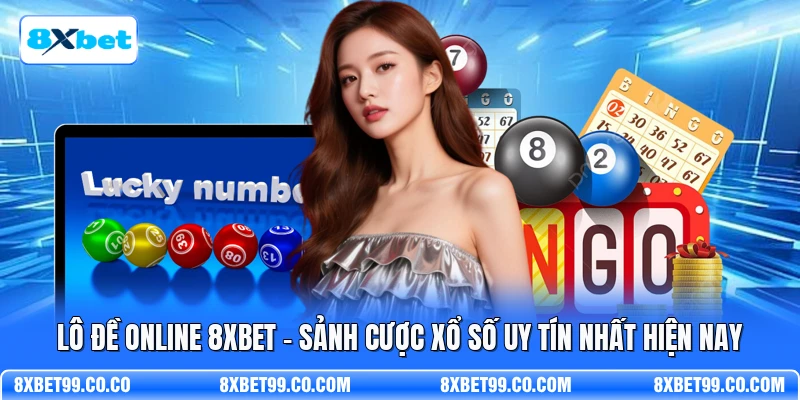 Lô Đề Online 8XBET