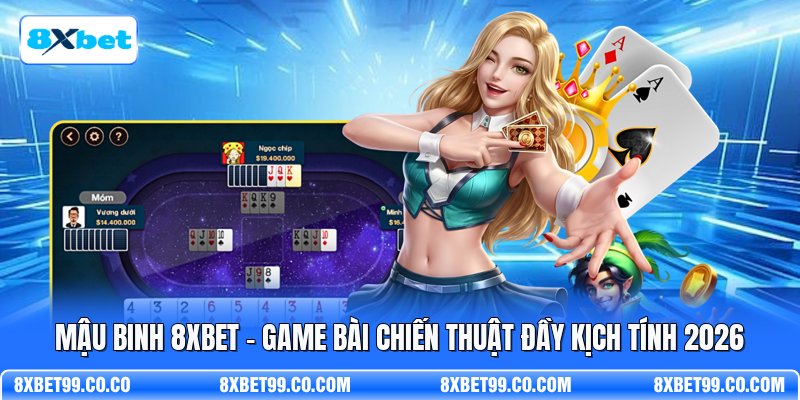 Mậu Binh 8XBET