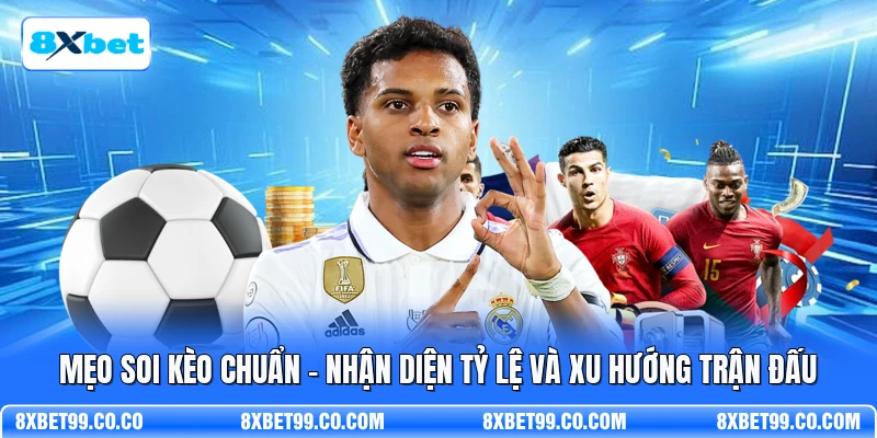 Mẹo Soi Kèo Chuẩn