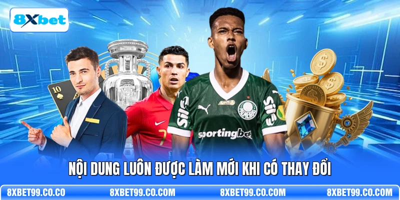 Nội dung luôn được làm mới khi có thay đổi