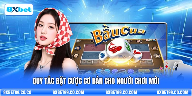 Quy tắc đặt cược cơ bản cho người chơi mới