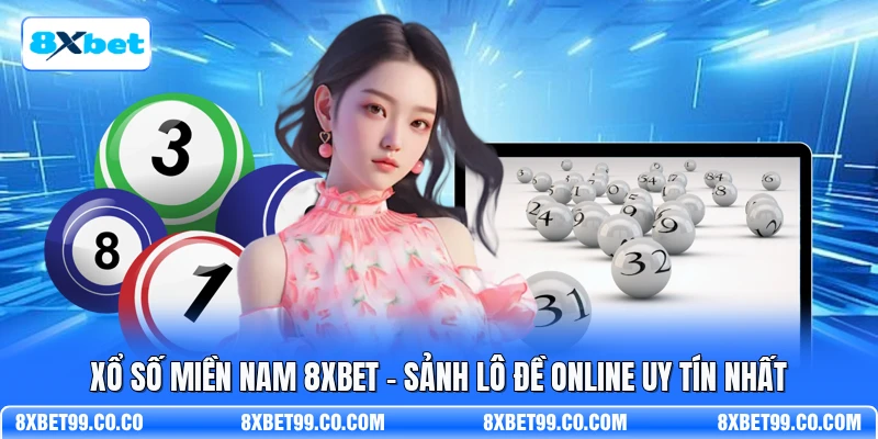 Xổ Số Miền Nam 8XBET